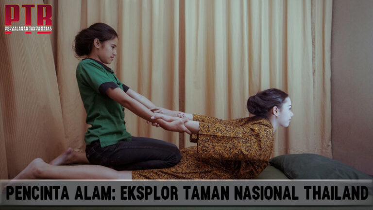 Santai di Spa Pijat Tradisional Thailand
