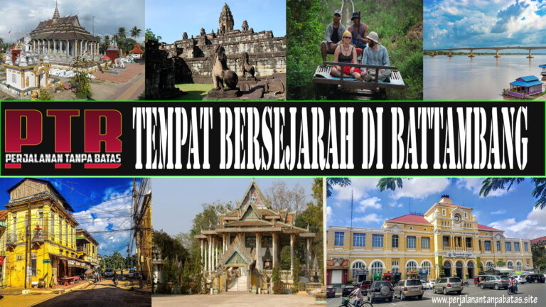 Tempat Bersejarah di Battambang
