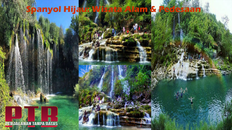 Spanyol Hijau: Wisata Alam & Pedesaan