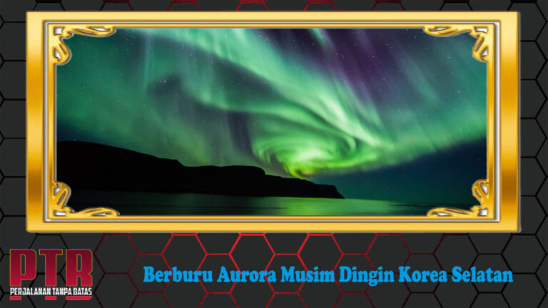 Berburu Aurora Musim Dingin Korea Selatan